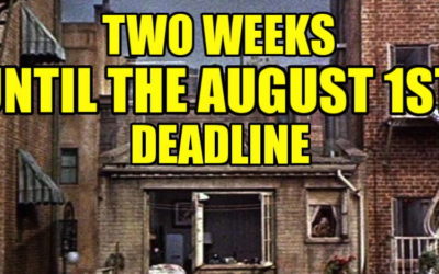 August 1st Deadline Approaching