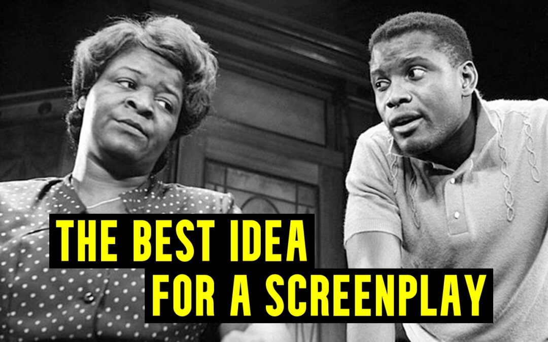 best idea for a screenplay